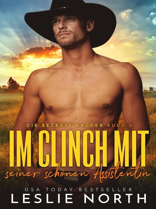 Title details for Im Clinch mit seiner schönen Assistentin by Leslie North - Available